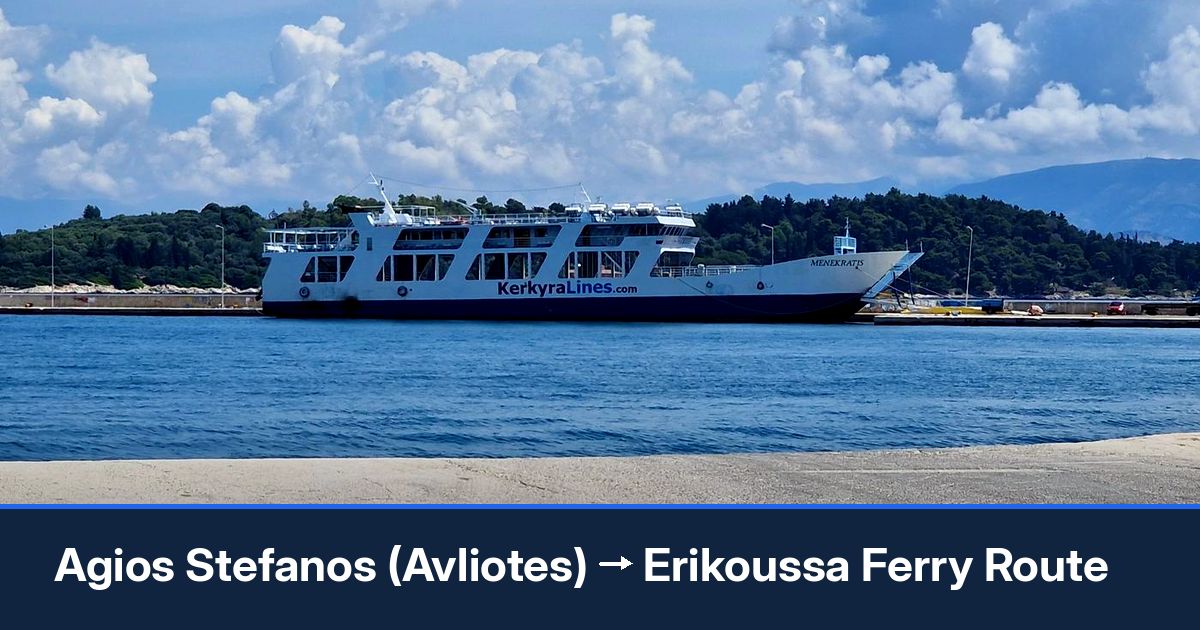 Agios Stefanos (Avliotes) to Erikoussa ferry route summary
