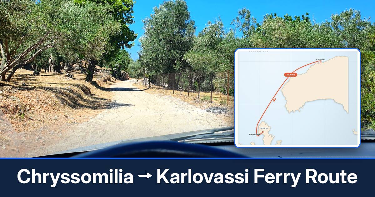 Chryssomilia to Karlovassi ferry route summary
