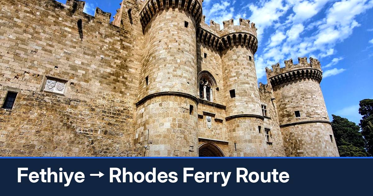 Fethiye to Rhodes ferry route summary