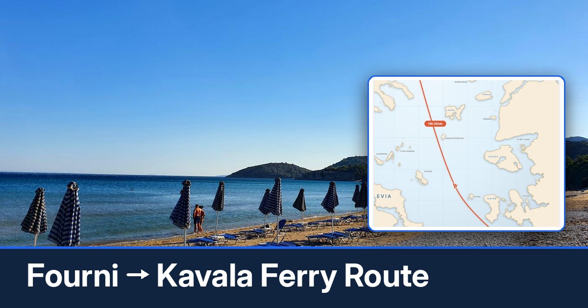 Fourni to Kavala ferry route summary