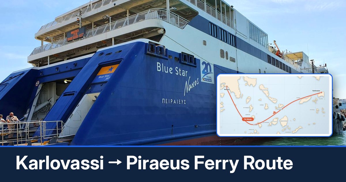 Karlovassi to Piraeus ferry route summary
