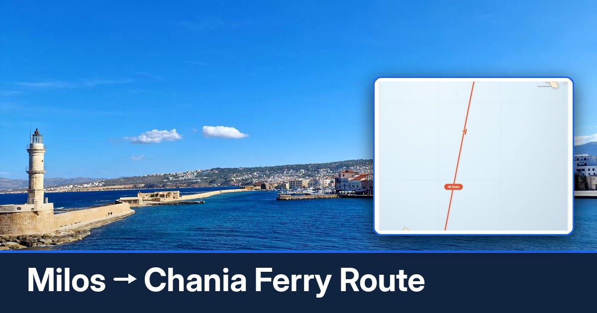 Milos to Chania ferry route summary