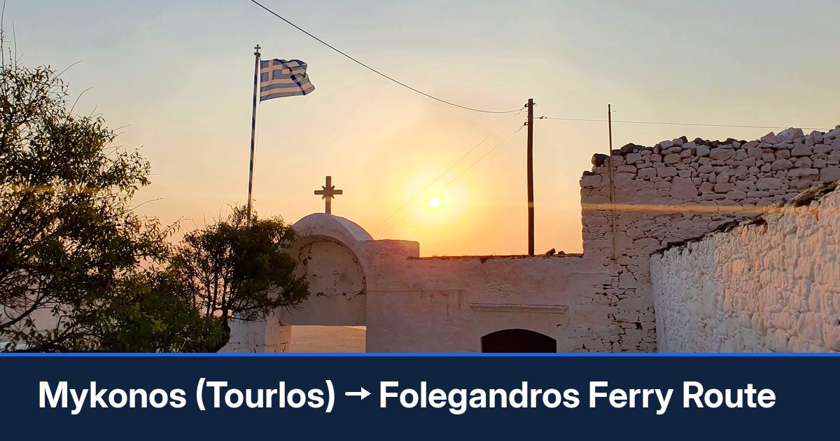 Mykonos (Tourlos) to Folegandros ferry route summary