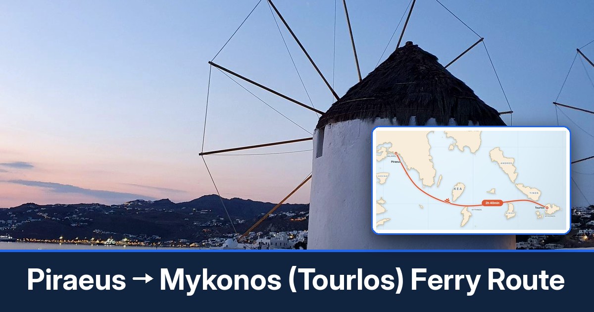 Piraeus to Mykonos (Tourlos) ferry route summary
