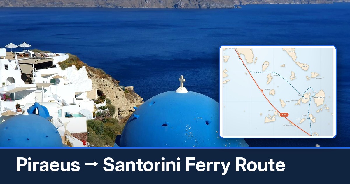 Piraeus to Santorini ferry route summary