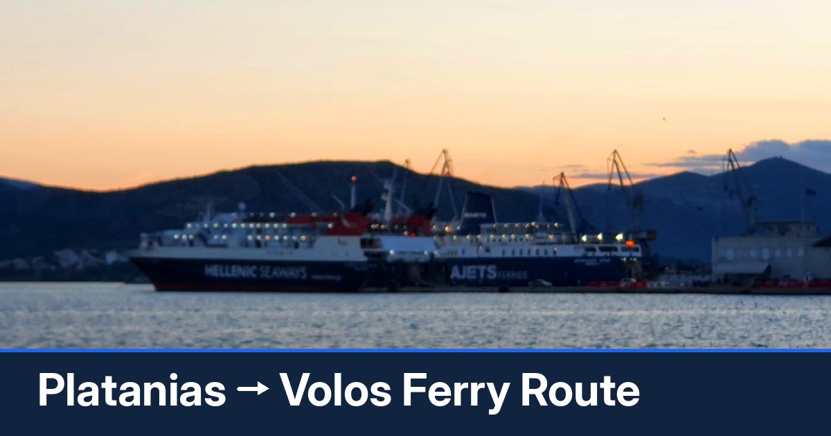 Platanias to Volos ferry route summary