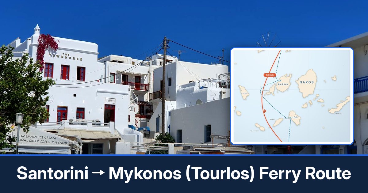 Santorini to Mykonos (Tourlos) ferry route summary