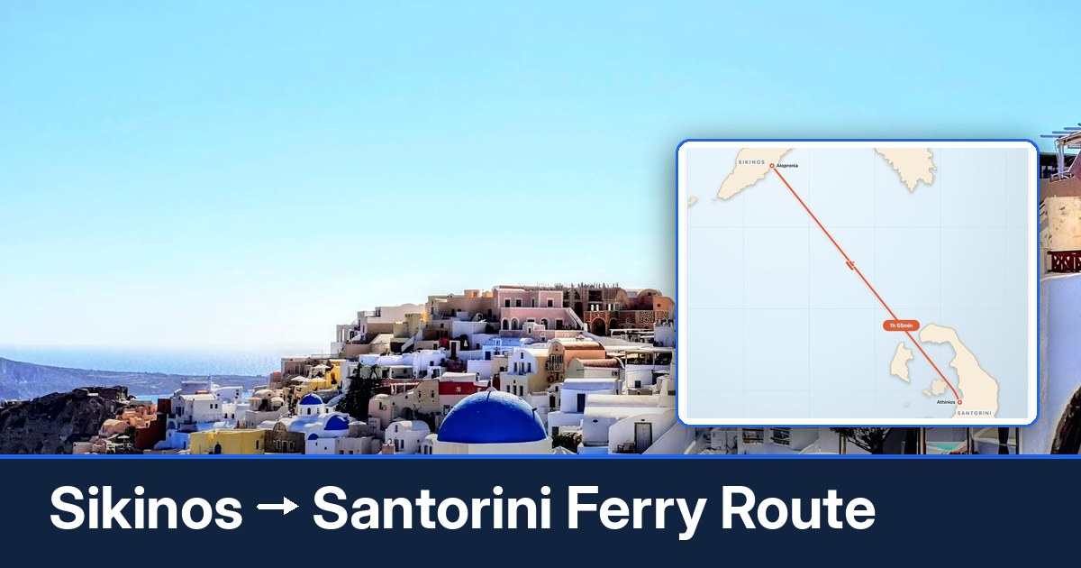 Sikinos to Santorini ferry route summary