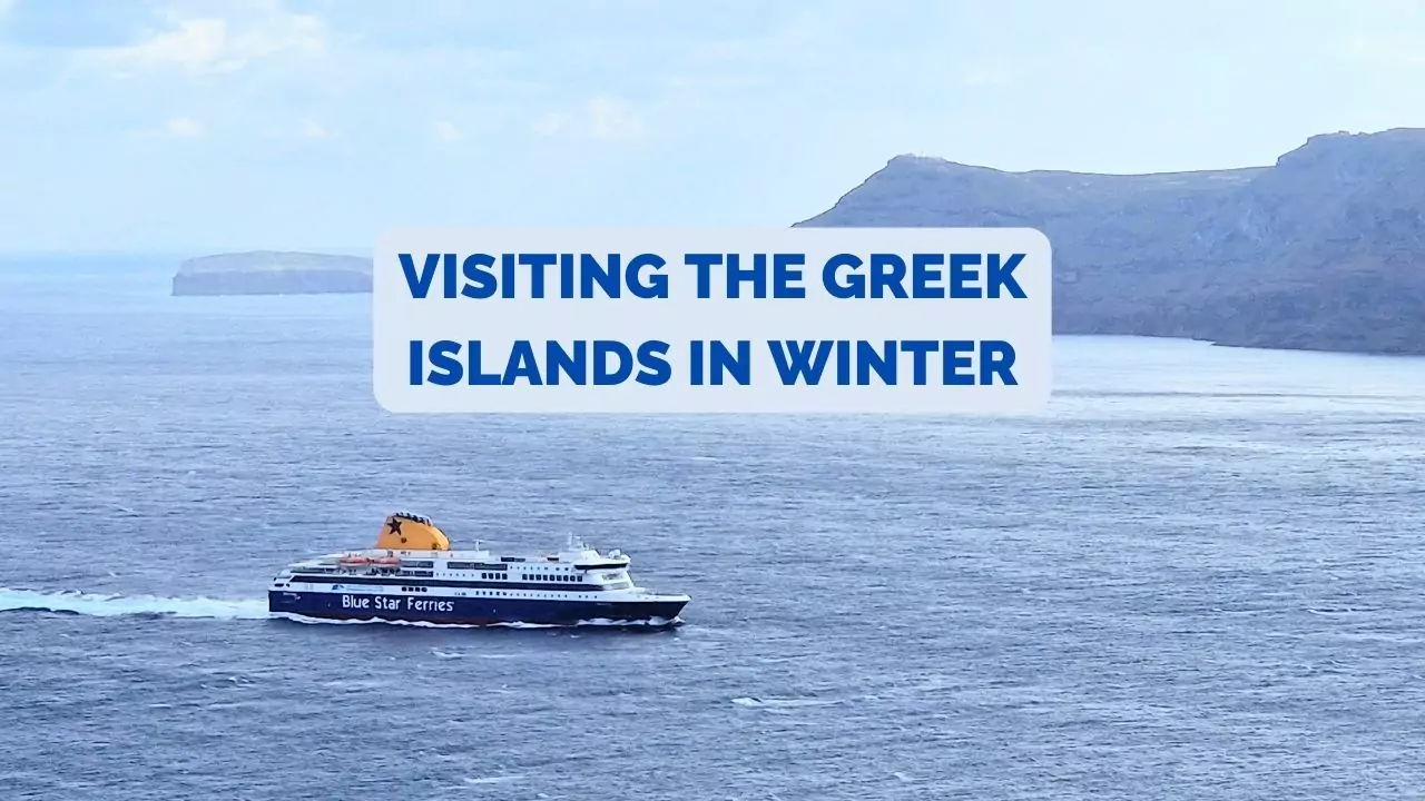 visiting the greek islands in winter