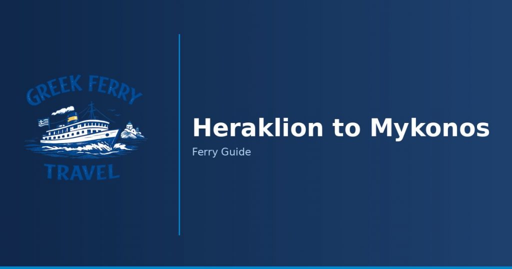 Heraklion to Mykonos ferry route