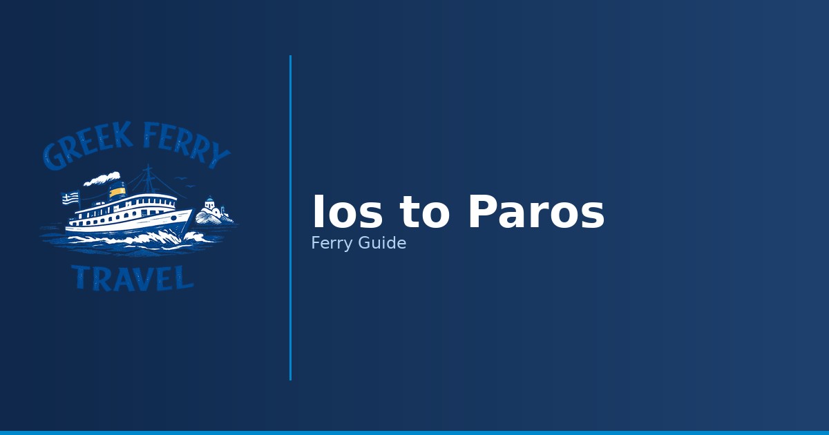 Ios to Paros ferry route