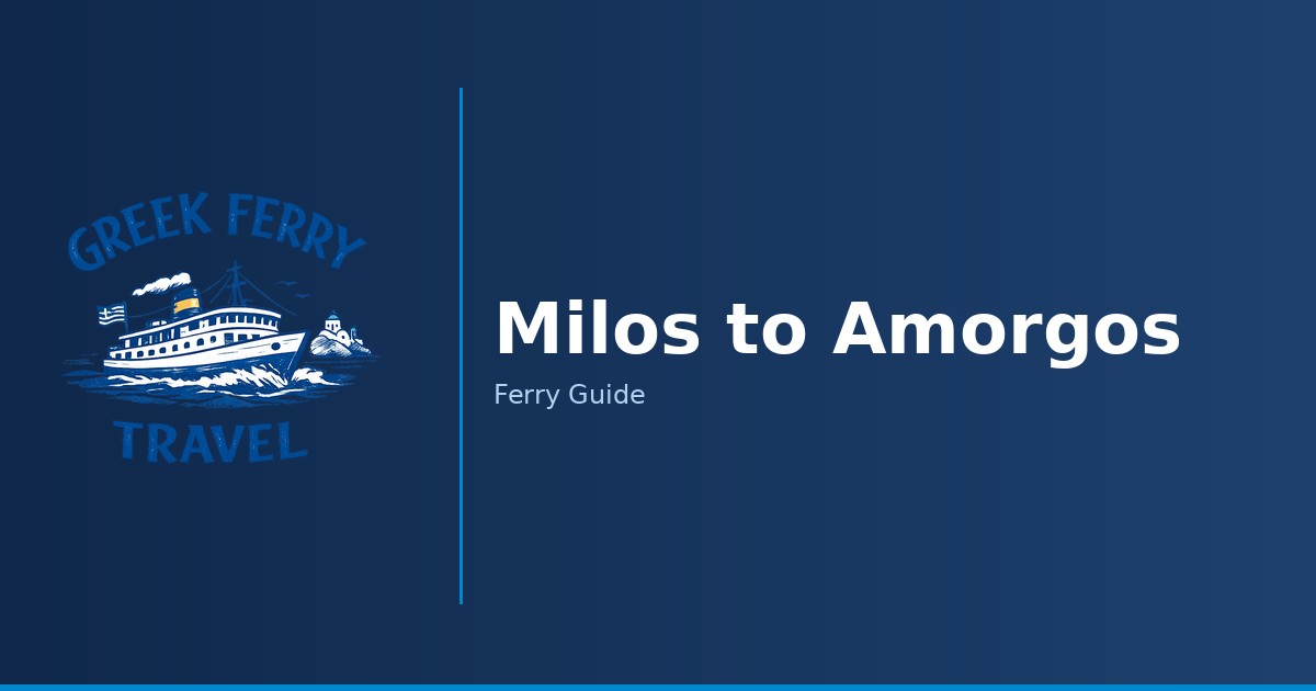 Milos to Amorgos ferry route