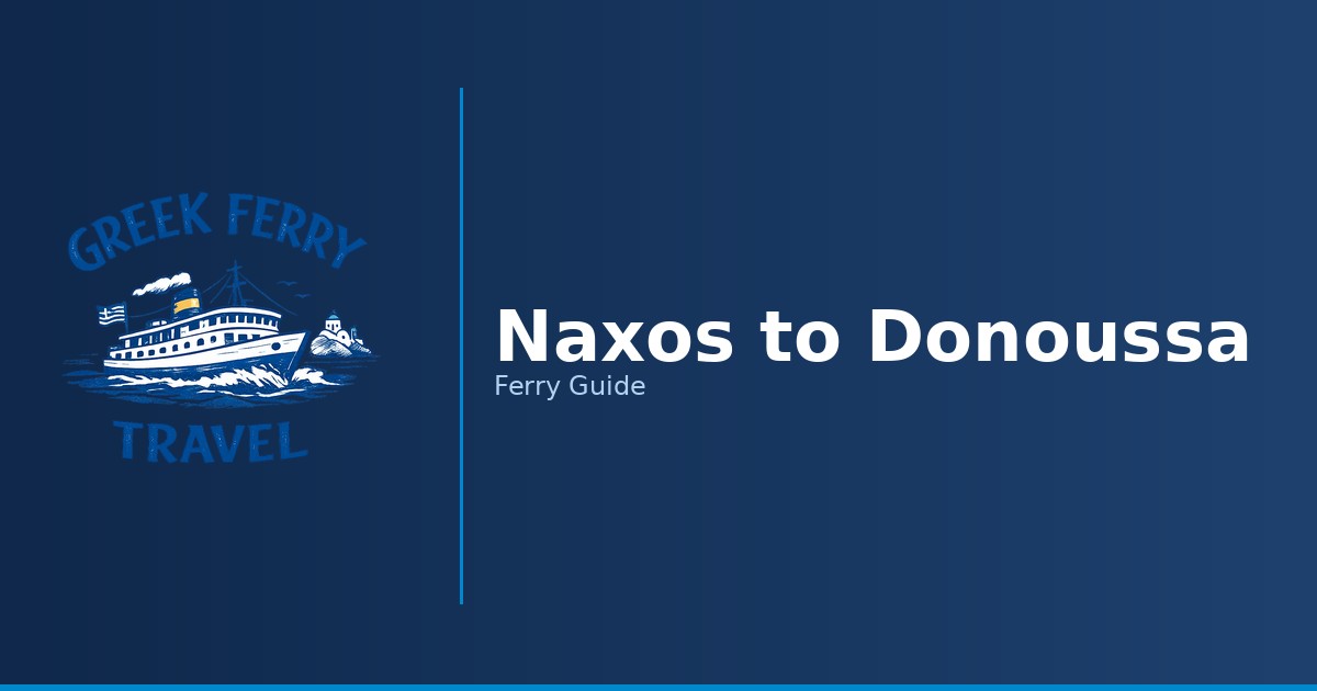 Naxos to Donoussa ferry route