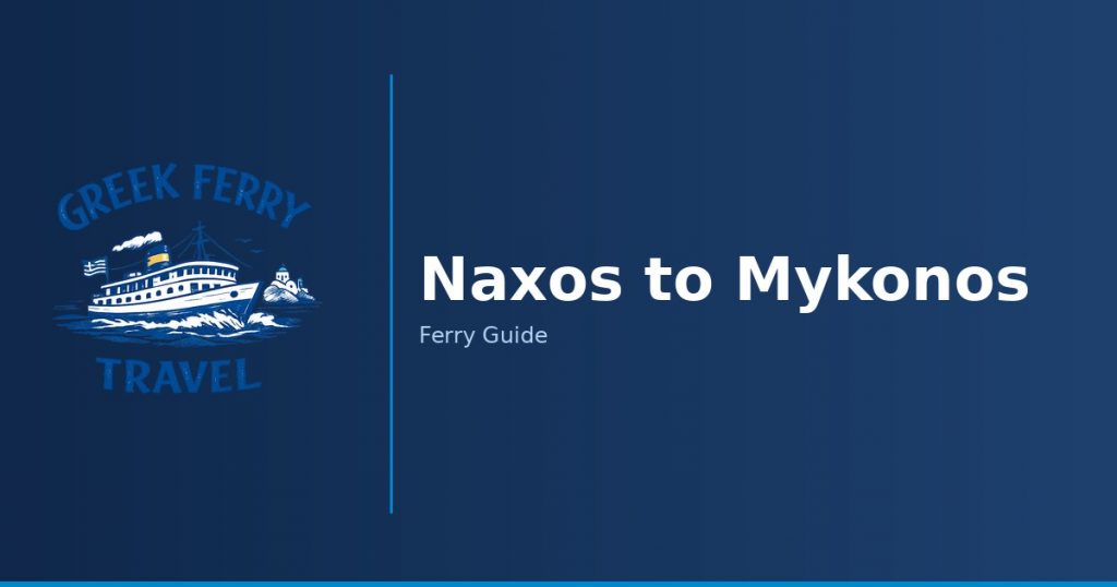 Naxos to Mykonos ferry route