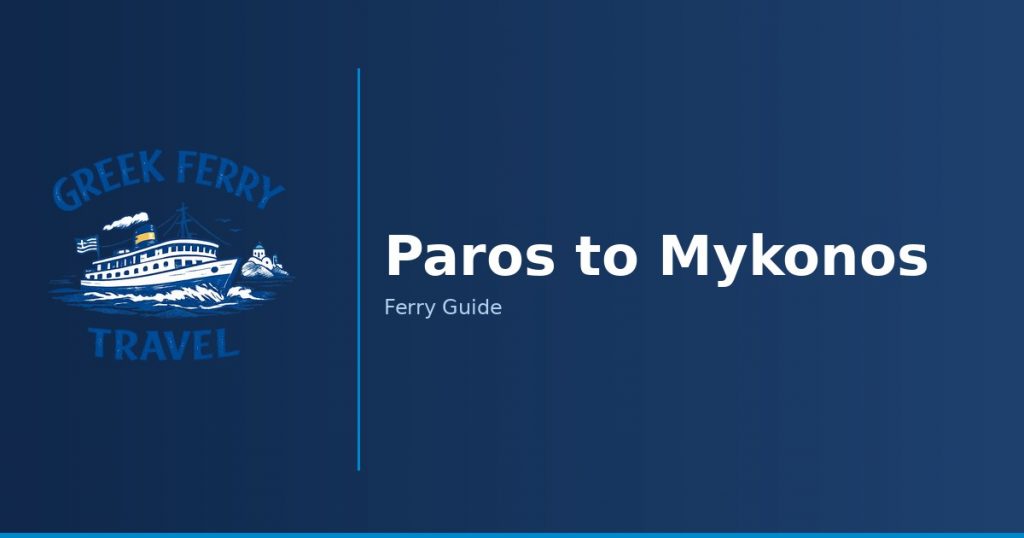 Paros to Mykonos ferry route