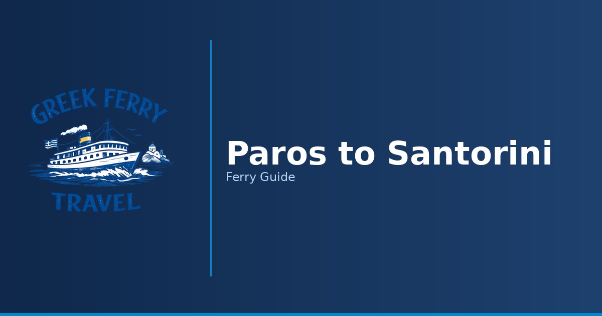 Paros to Santorini ferry route