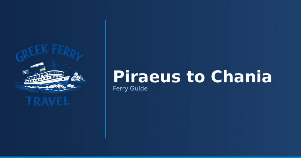 Piraeus to Chania ferry route