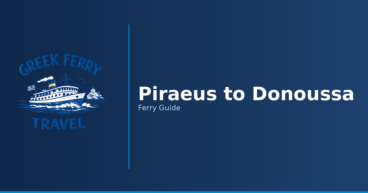 Piraeus to Donoussa ferry route