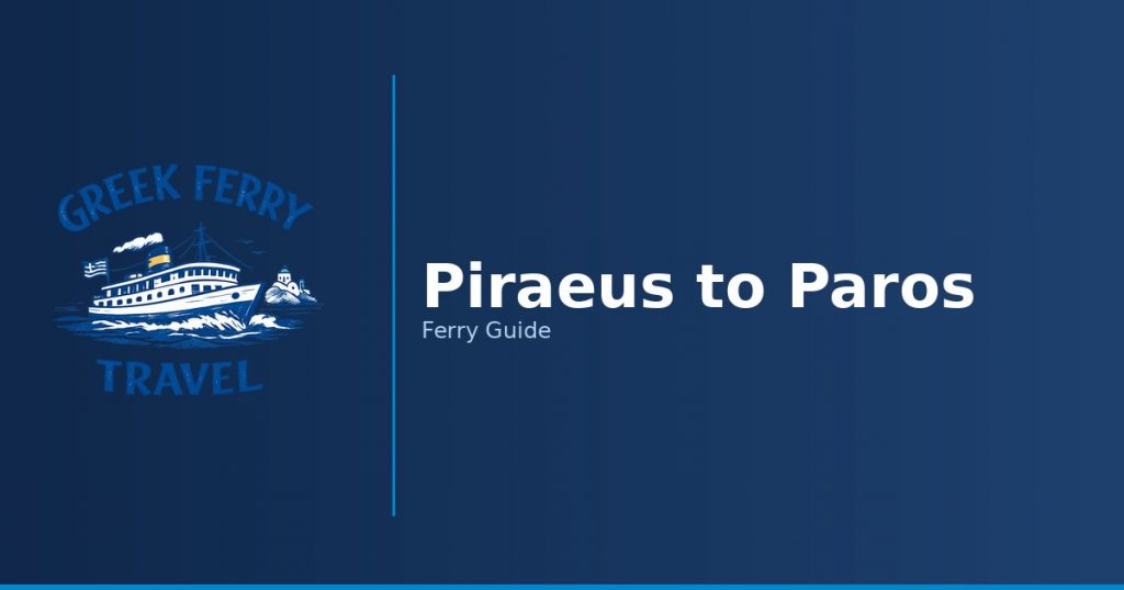 Piraeus to Paros ferry route