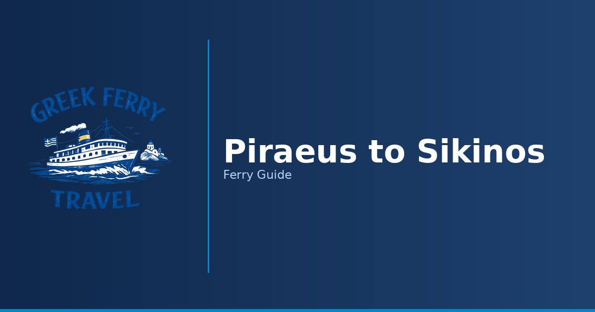 Piraeus to Sikinos ferry route