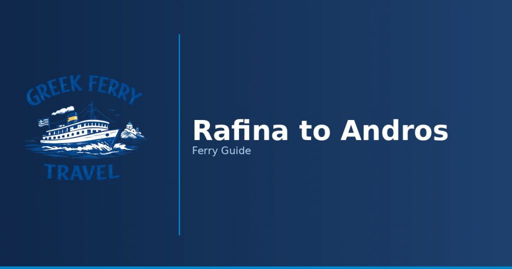 Rafina to Andros ferry route