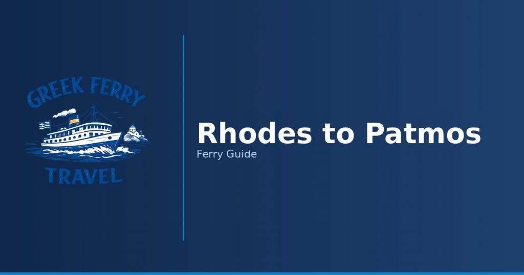 Rhodes to Patmos ferry route