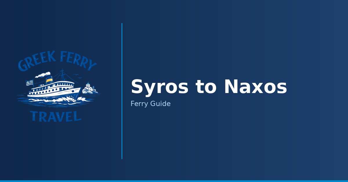 Syros to Naxos ferry route