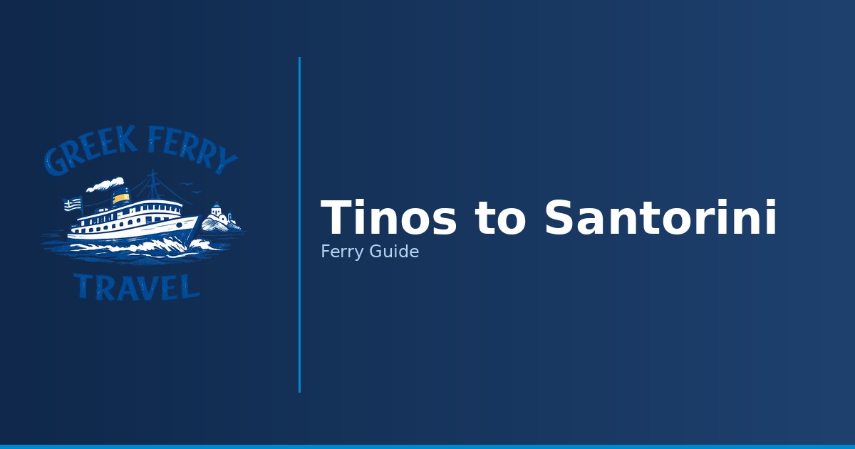 Tinos to Santorini ferry route